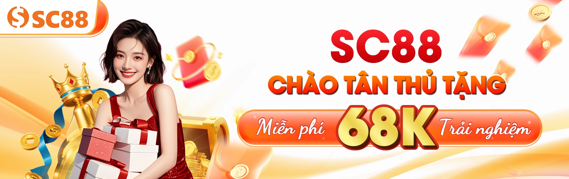 sc88 nhận 68k trải nghiệm ngay hôm nay